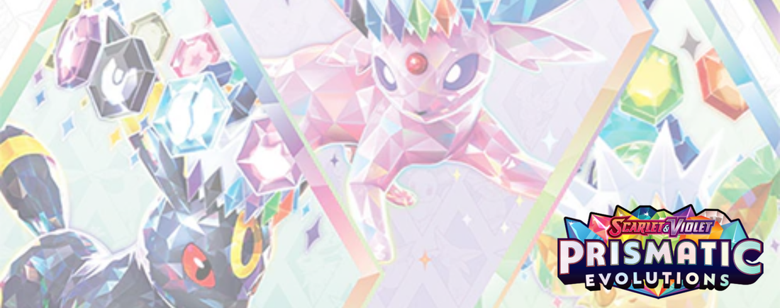 Prismatic Evolutions